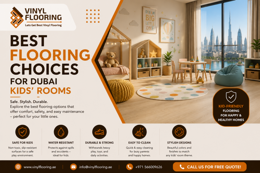 Best Flooring Choices for Dubai Kids’ Rooms