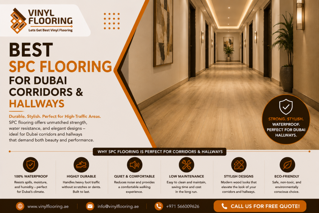 Best SPC Flooring for Dubai Corridors and Hallways